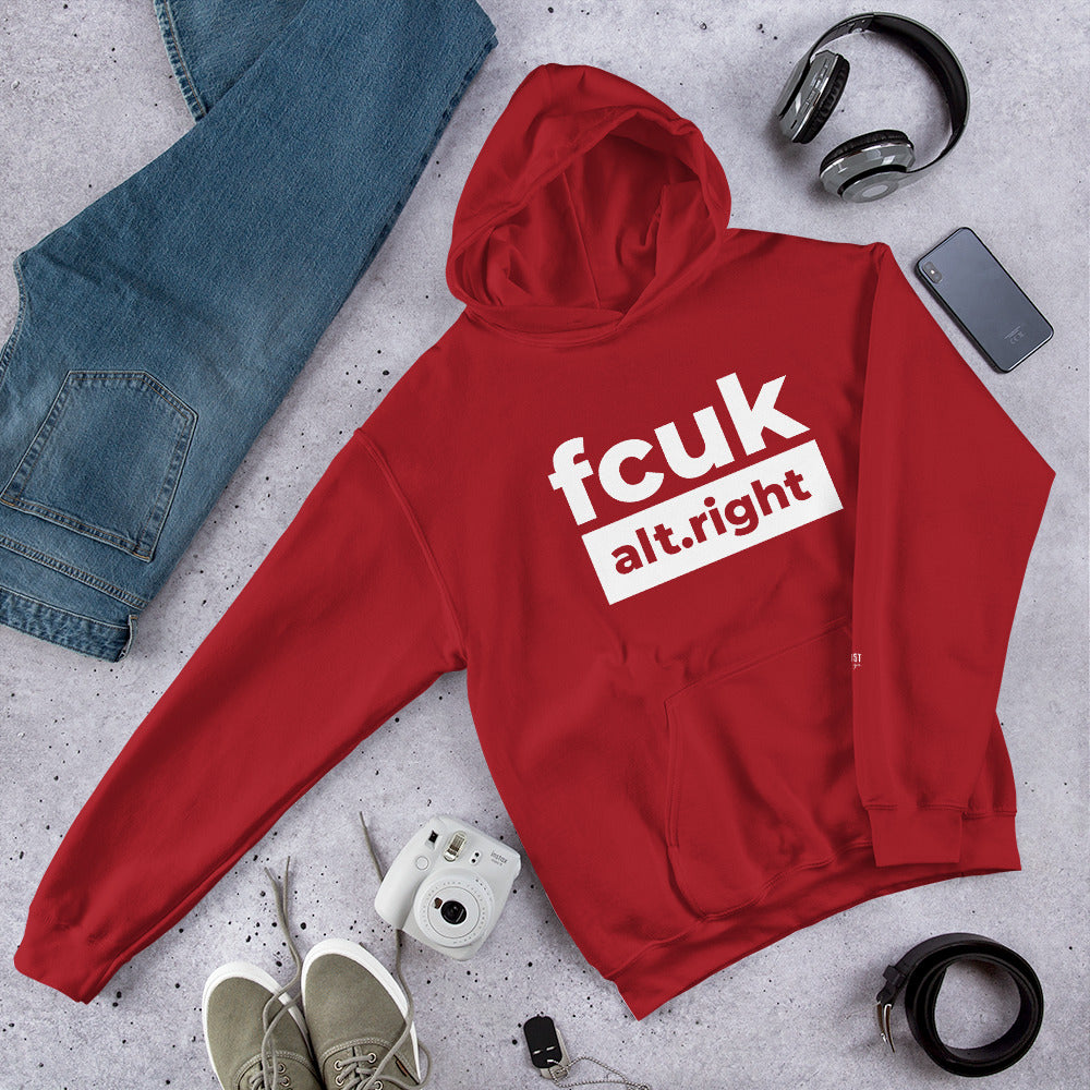 Fcuk Alt.right Unisex Hoodie - honest rags