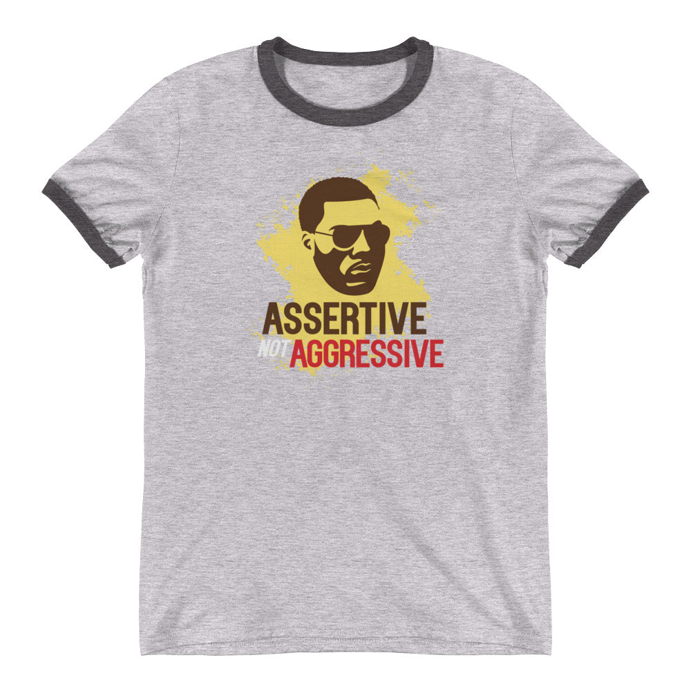 Assertive not Aggressive Ringer T-Shirt - honest rags