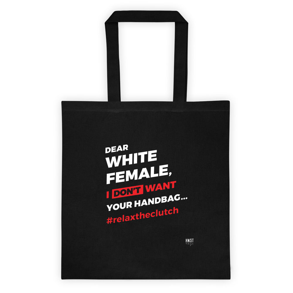 Dear White Female Tote bag - honest rags